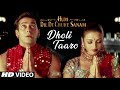 Dholi taaro full song  hum dil de chuke sanam  kavita kvinod raishwarya rai salman khan