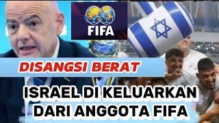 FIFA MURKA‼️FIFA PERTIBANGKAN SANGSI UNTUK  ISRAEL YANG DILAYANGKAN FEDERASI SEPAKBOLA PALESTINA