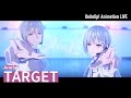 Anela「TARGET」Animation LIVE|TVアニメ『UniteUp!』第1話より