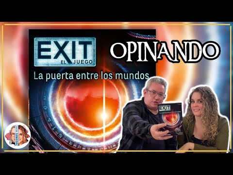 Opinando EXIT LA PUERTA ENTRE LOS MUNDOS ?sin spoilers?