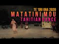 Matatini mou dance at te ori ora comptition 2020  tahitian dance 