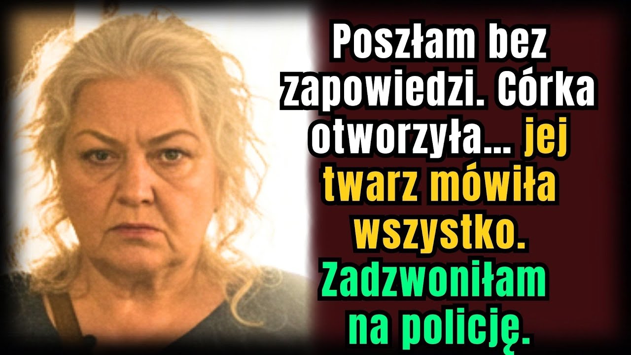 Odwiedziłam zięcia bez zapowiedzi… i zastałam pobitą córkę. Od razu zadzwoniłam na 112