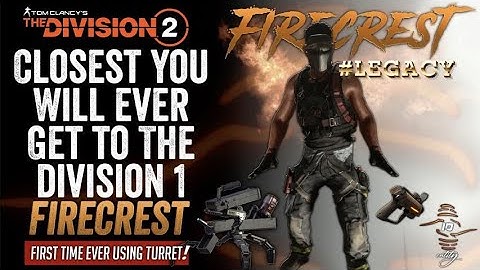The Division 2 Build "FireCrest Legacy" Is The Best Representation Of The  Original From Division 1!