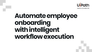 Automate employee onboarding with intelligent workflow execution