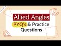 M 5 : Allied Angles Made Easy 🔥 | PYQs + Practice Questions with Short Tricks