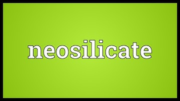 Neosilicate Meaning