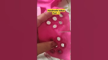 handmade latkan part-1😍 #shorts #viral #trending #explore #youtubeshorts #embroidery #mirror #latkan