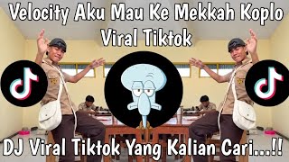 VELOCITY AKU MAU KE MEKKAH 🕋 • AKU MAU KE MEKKAH BERKELILING KA'BAH 🔥 VIRAL TREND TIKTOK TERBARU 
