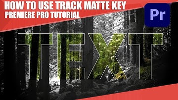 Track Matte Key Premiere Pro | Track Matte Key | Premiere Pro Tutorial