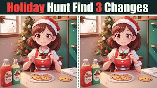 Spot The Difference : Holiday Hunt - Find 3 Changes | Find The Difference #71