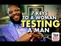 SEVEN KEYS TO A WOMAN TESTING A MAN by RC Blakes