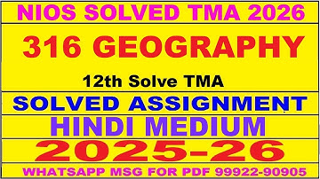 nios Geography 316 solved assignment 2025-26 in hindi | nios 316 tma solved 2025-26 12th Geography