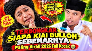 TERBONGKAR SIAPA KIAI DULLOH SEBENARNYA 💔Ceramah KH KHOLIL YASIN 2026 Paling Virall 2026 Full Kocak😭