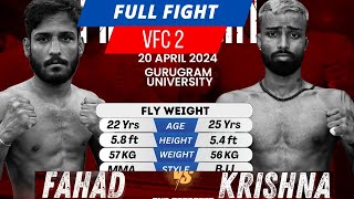FAHAD VS KRISHNA FULL FIGHT || VFC 2 || #vfc #mma #sports