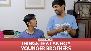 FilterCopy | Things That Annoy Younger Brothers | Ft. Akash Deep Arora