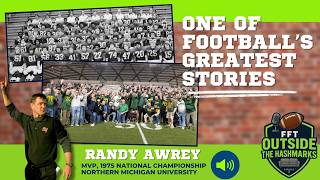 The Greatest Worst-to-First Story in College Football 🏆 | Outside the Hashmarks with Randy Awrey 🏈