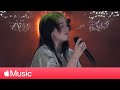 Billie Eilish Live at the Steve Jobs Theater — Stream on Apple Music