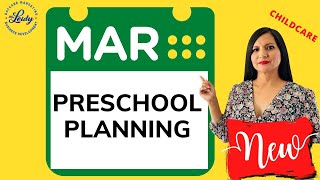 How to Plan your Preschool Program - March