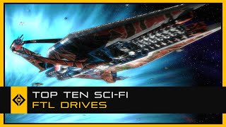 Top Ten SciFi FTL Systems