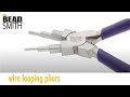 Wire Looping Pliers from the Beadsmith: 6 tools in 1!