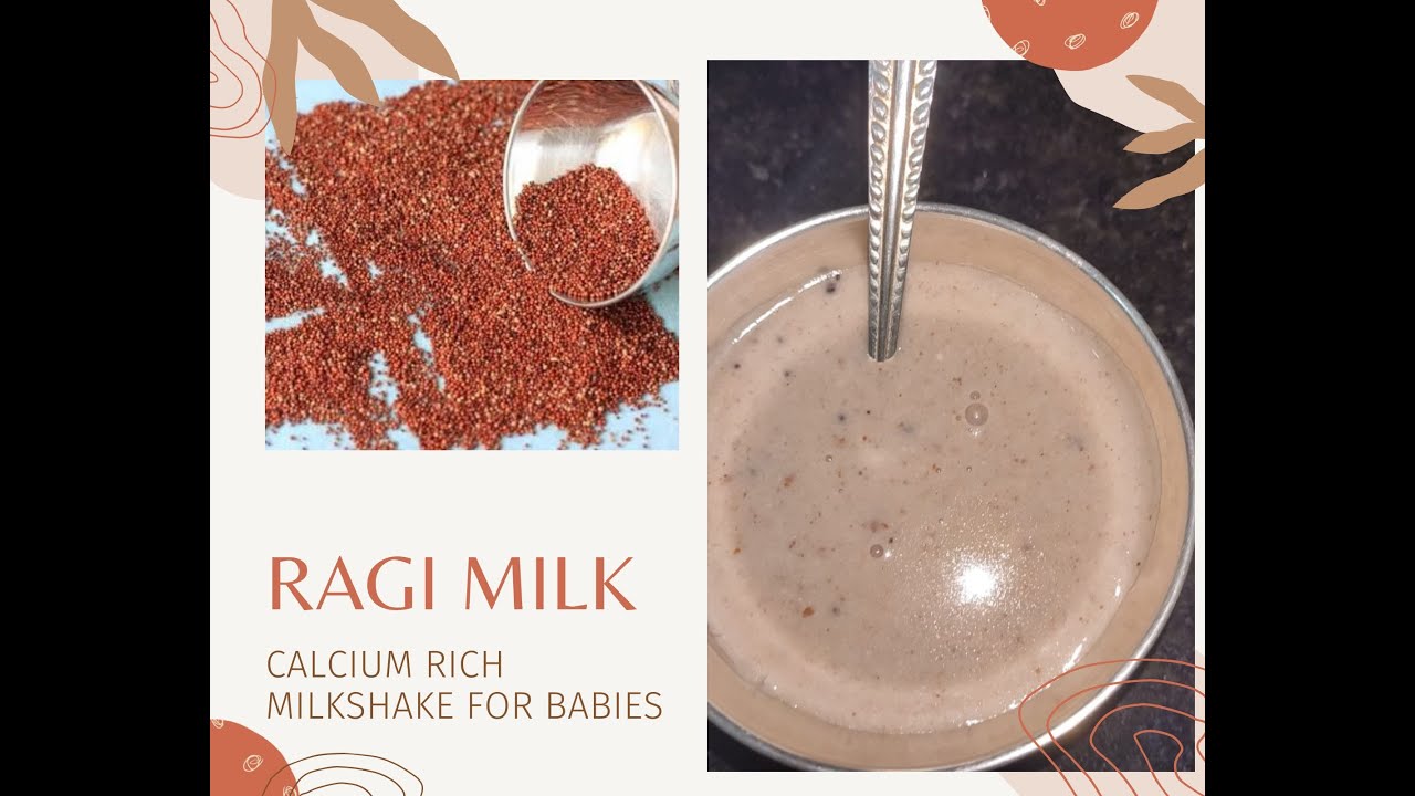 Ragi Nuts Milk For 6 + baby Calcium Rich Food Ragi Milk Porridge