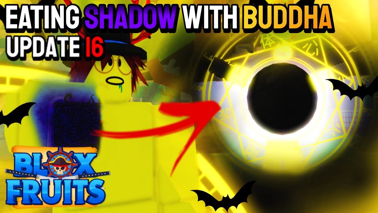 Eating Shadow with Awakened Buddha in Blox Fruits Update 16! Roblox 