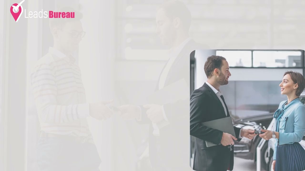 How to Get Auto Finance Leads in Canada | Leads Bureau Solution for Car Dealerships
