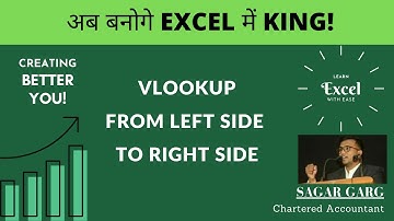 #LearnwithCASagarGarg #1 Vlookup From Left side to Right Side | Advance Excel : with CA Sagar Garg