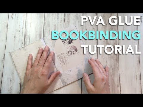 HOW TO bind a book with PVA glue