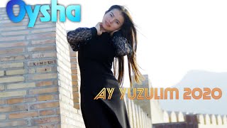 Oysha - ay yuzulim FHD 2024 , Ойша - ай юзулим клипы 2024