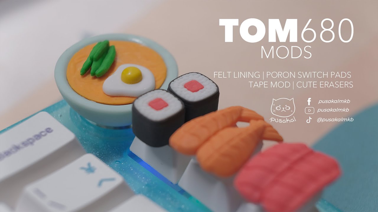 TOM680 Mods | Felt Lining | White Jades | Tape Mod | Poron Switch Pads | From Clack to Thocc