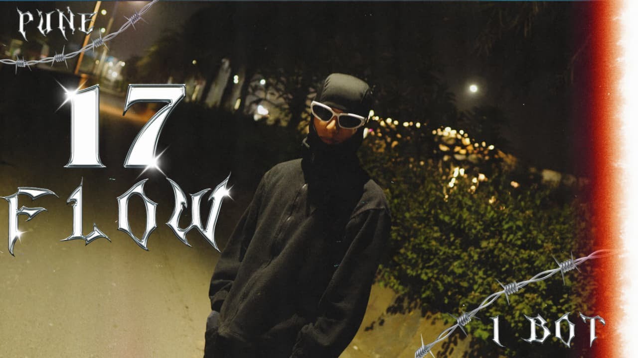 17 FLOW | I BOT | MUSIC VIDEO