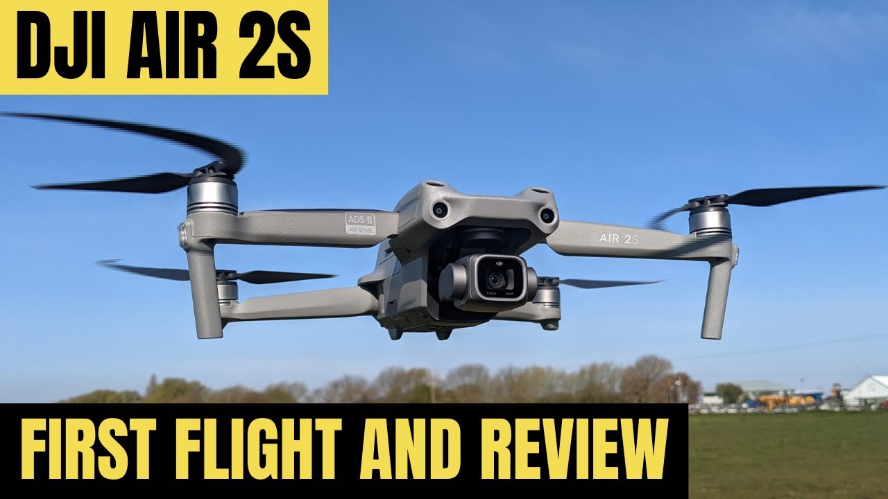 DJI AIR 2S - UNBOXING & FIRST FLIGHT REVIEW *SPOILER* ( ITS QUITE GOOD ...