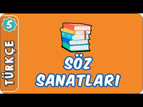 Söz Sanatları | 5. Sınıf Türkçe evokul Kampı