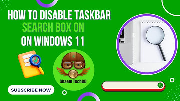 How to Disable Taskbar Search Box on Windows 11