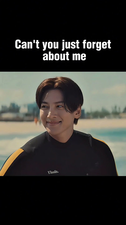 Can't you just forget about me #kdrama #highlights #shorts