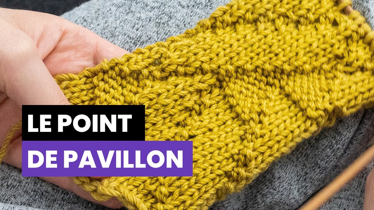 Comment tricoter le point de pavillon ? - Point reversible