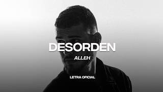 Alleh - DesOrden (Lyric Video) | CantoYo