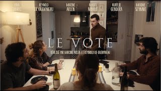 LE VOTE court-métrage (VF)