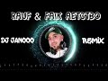 Rauf Faik детство DJ Janooo Remix رؤوف فايق الطفولة ريمكس ديجي جانوو اغنية روسية 