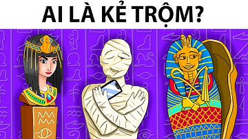 Kiểm Tra Trí Thông Minh Với 85 Câu Đố Hay Nhất