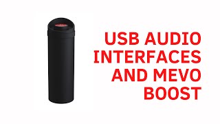 Download Lagu USB Audio Interfaces and the Mevo Boost MP3