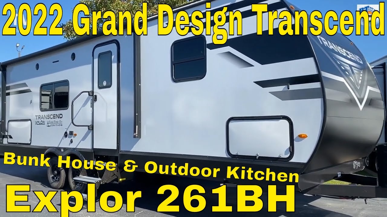 Is The 2022 Grand Design Transcend Xplor 261BH The Best RV For You YouTube