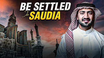 How To Be Settled in Saudi Arabia 🇸🇦 How to Start A Business in Saudi Arabia, Move to Saudi Arabia