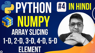 NumPy Array Slicing || Complete #python #numpy Tutorial in Hindi (with Notes) #4