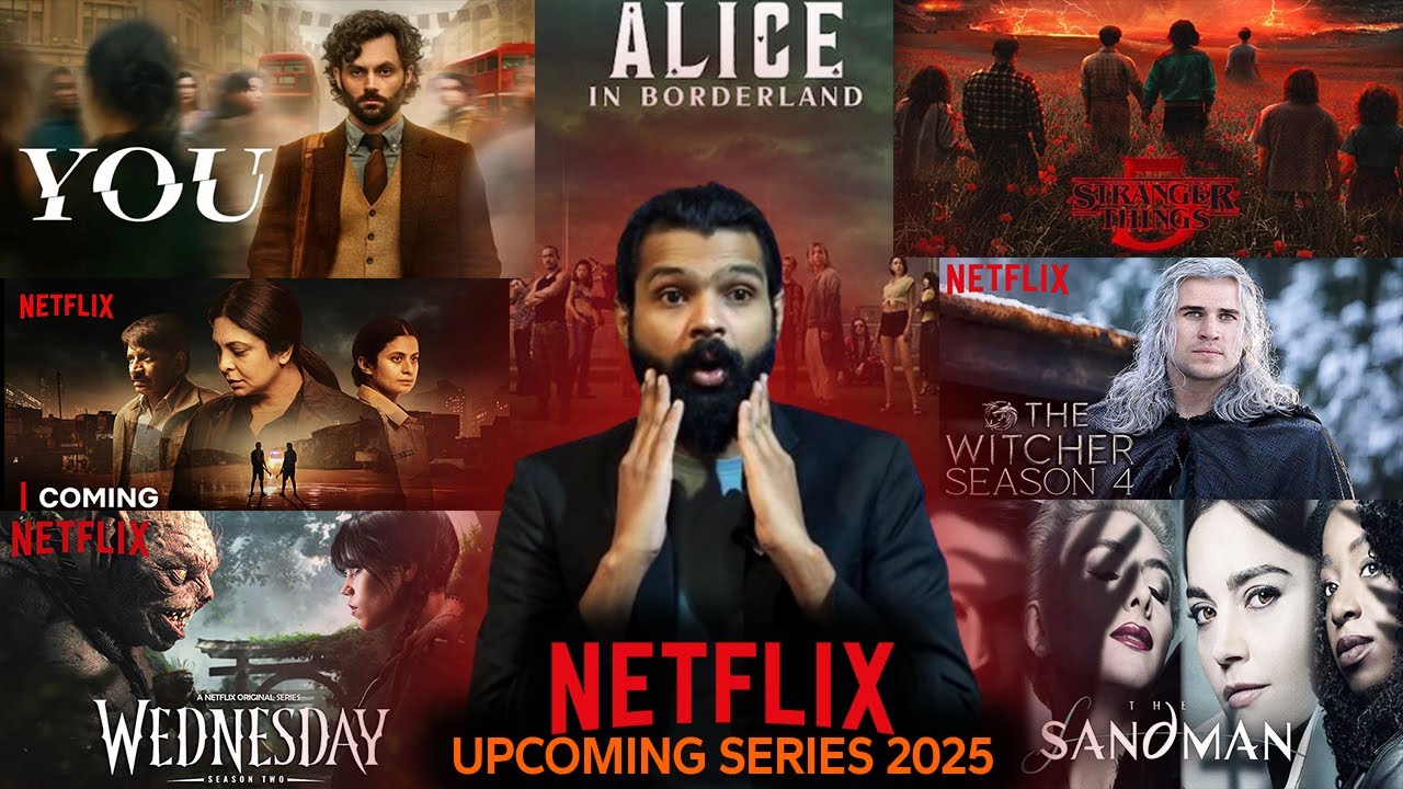 Netflix Best Upcoming Series 2025 | Top 10 Best Netflix Web Series in ...