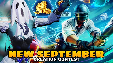 EXPLAIN NEW SEPTEMBER CREATION CONTEST IN PUBG MOBILE WOW MODE | PUBGM WOW | RT.GamChanger