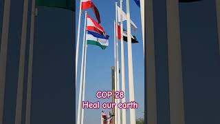 COP 28 let healing begin  #gocreativecampaign #gogreen #climatechange #cop28 #uae