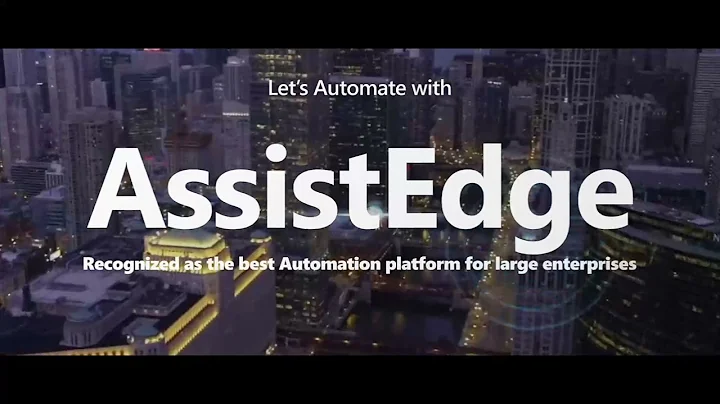 Imagine Endless Possibilities with Connected Automation powered by AssistEdge