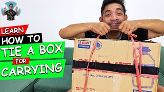 LEARN: How To Tie A Box For CARRYING [Hand Carry Box] | Learn With Putra